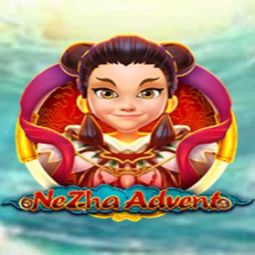 Discovering NeZhaAdvent: A Thrilling Journey into Gaming